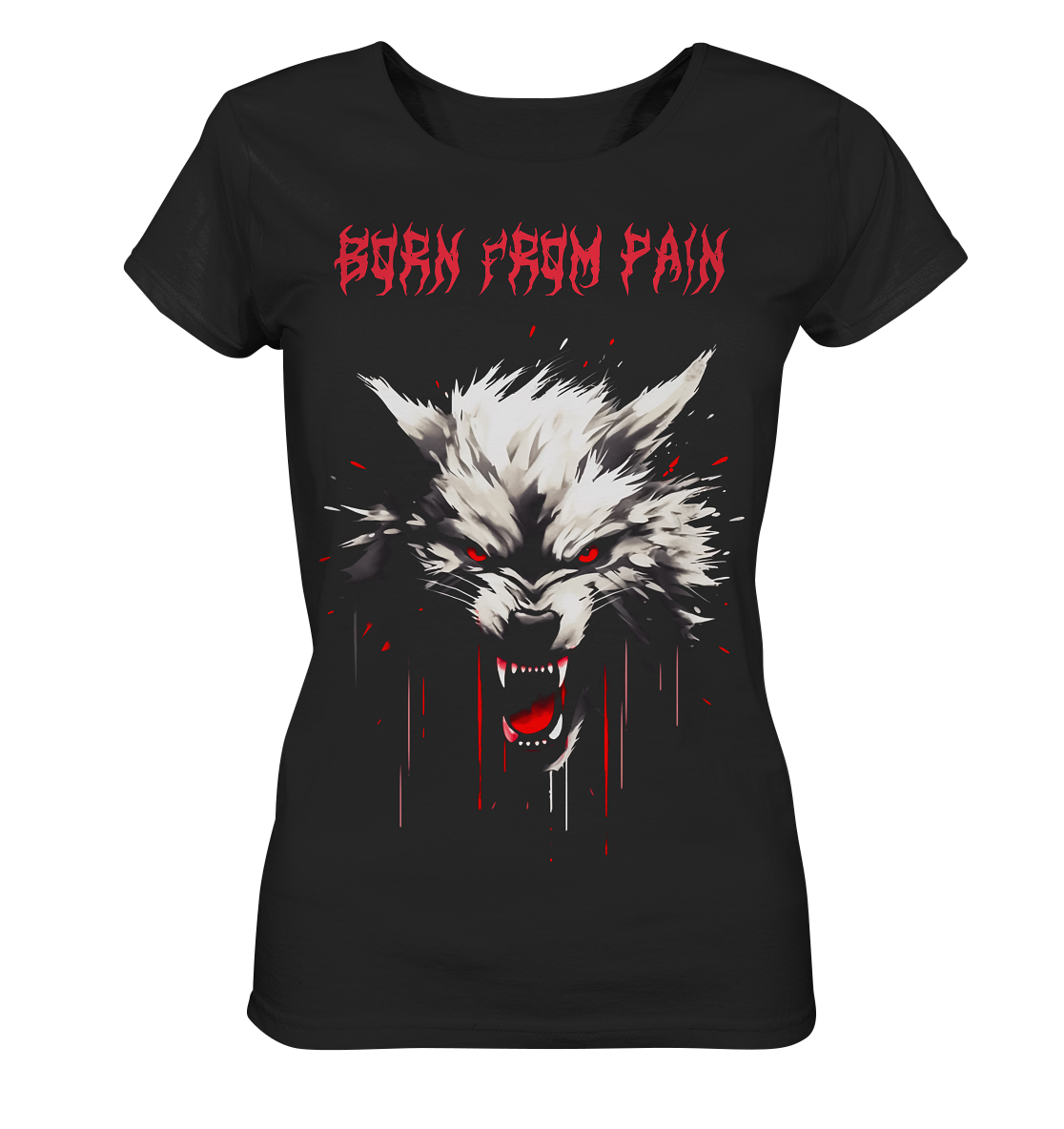 Born From Pain - Ladies Organic Basic Shirt