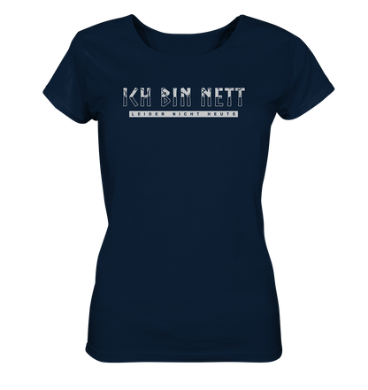 Ich Bin Nett - Ladies Organic Shirt