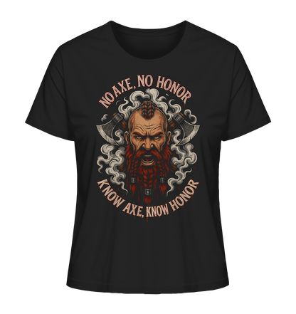 No Axe No Honor - Ladies Organic Shirt
