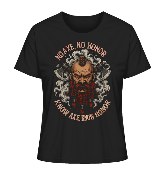 No Axe No Honor - Ladies Organic Shirt