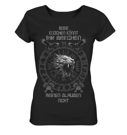 Meine Knochen Könnt Ihr Brechen - Ladies Organic Shirt