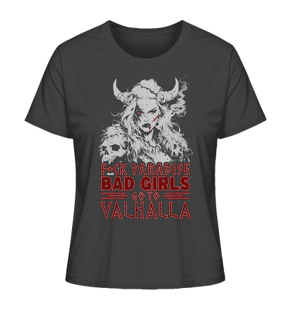 Bad Girls - Ladies Organic Shirt