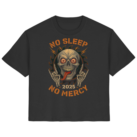 No Sleep No Mercy - Ladies Organic Shirt