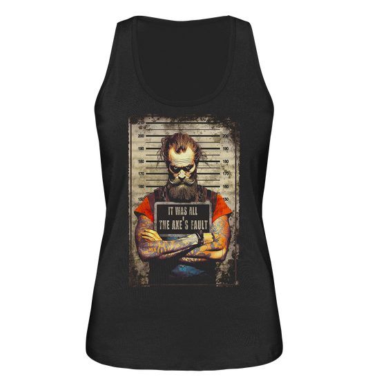 The Axe's Fault - Ladies Organic Tank-Top