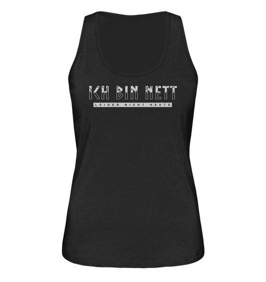 Ich Bin Nett - Ladies Organic Tank-Top