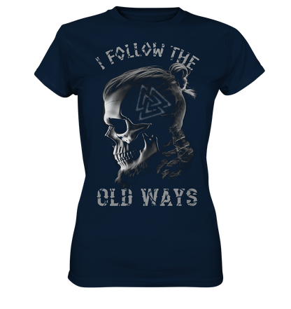 Old Ways - Ladies Premium Shirt