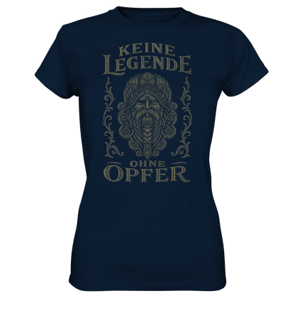 Keine Legende Ohne Opfer (AUGE) - Ladies Premium Shirt