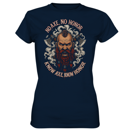 No Axe No Honor - Ladies Premium Shirt