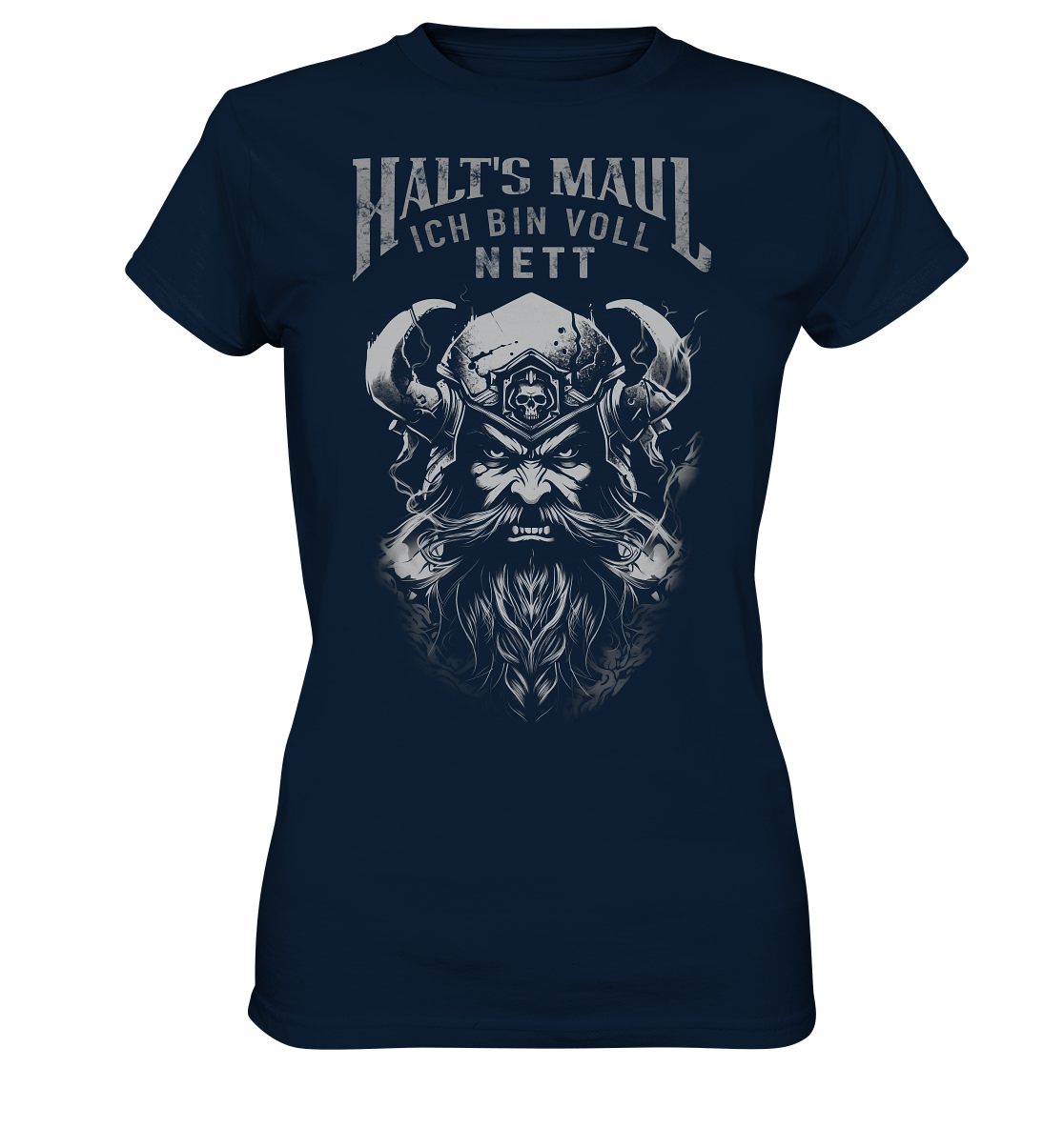 Halt's MauL Ich Bin Voll Nett - Ladies Premium Shirt