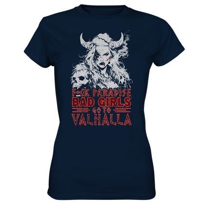 Bad Girls - Ladies Premium Shirt