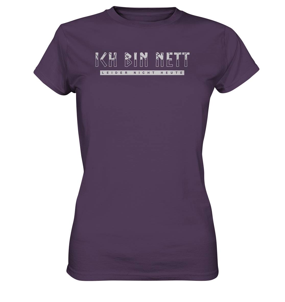 Ich Bin Nett - Ladies Premium Shirt