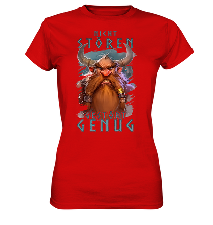 Nicht Stören Gestört Genug  - Ladies Premium Shirt