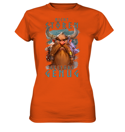 Nicht Stören Gestört Genug  - Ladies Premium Shirt