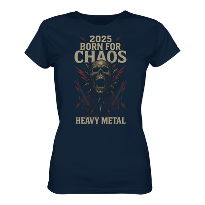 Born For Chaos  - Ladies Premium Shirt