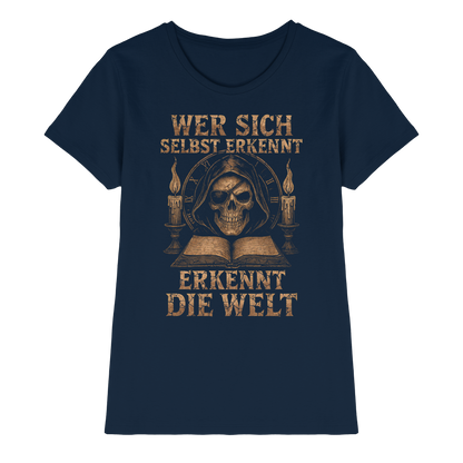 Wer Sich Selbst Erkennt  ... - Ladies Premium Shirt