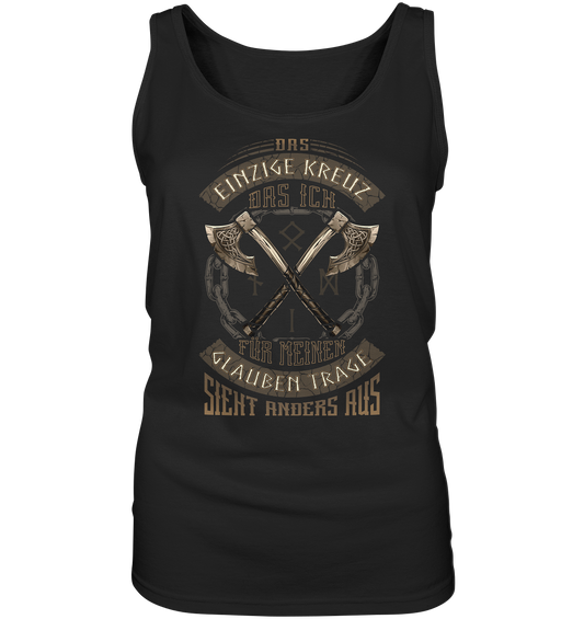 Das Einzige Kreuz Das Ich   - Ladies Tank-Top