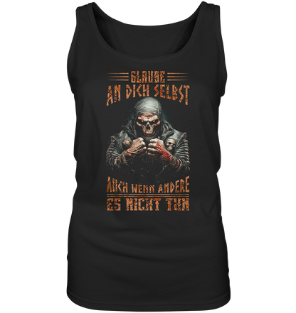 Glaube An Dich Selbst - Ladies Tank-Top