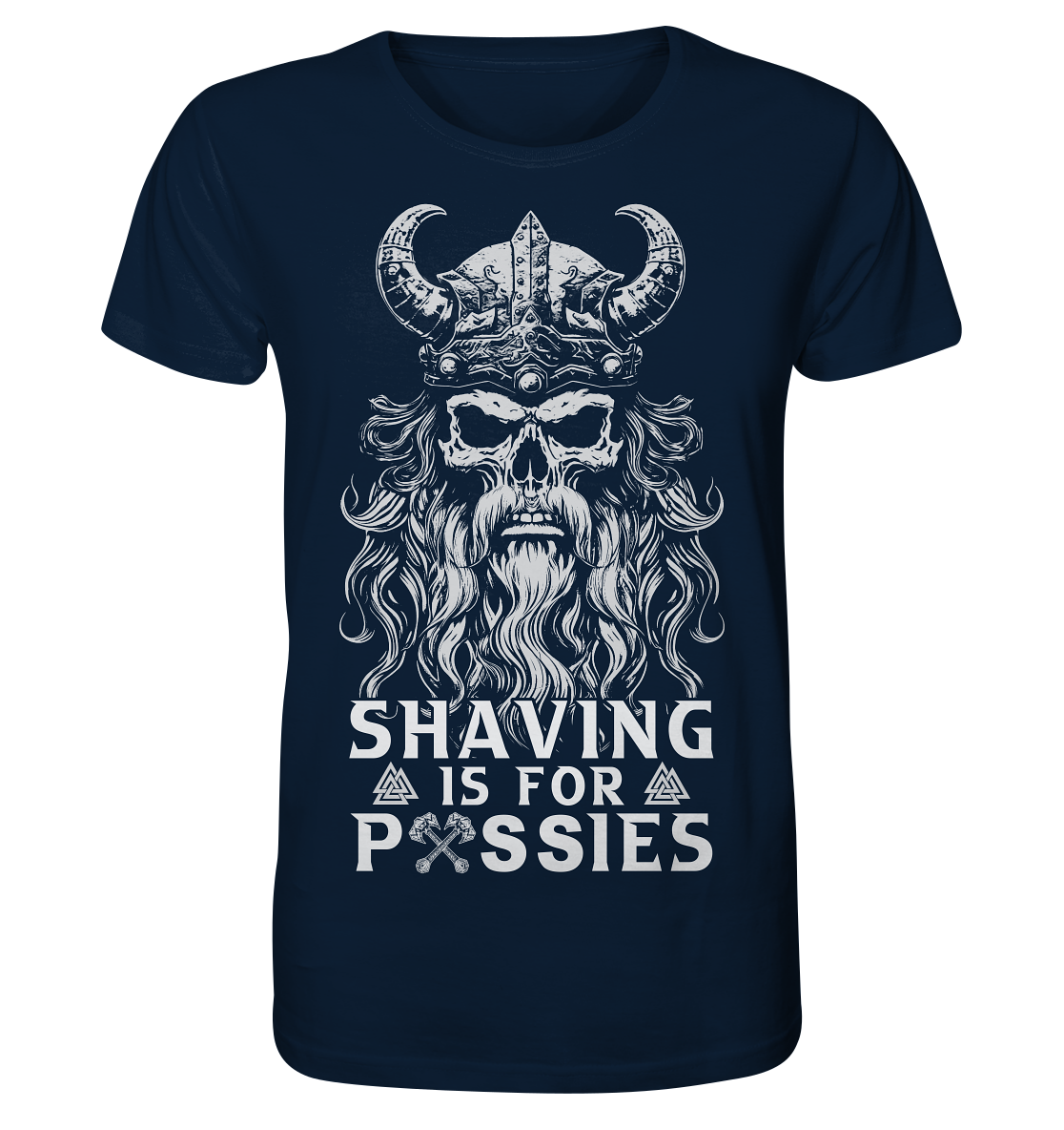 Shaving Is For Pussies  - Organic Basic Shirt