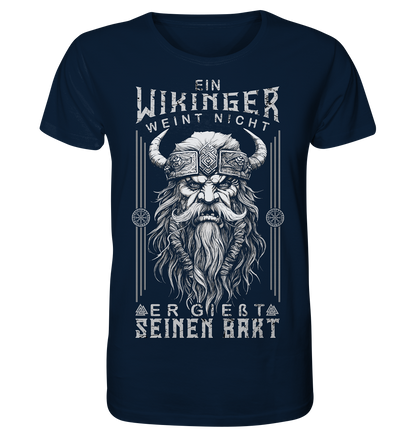 Ein Wikinger Weint Nicht  - Organic Basic Shirt