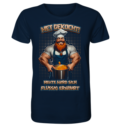 Heute Wird Sich Flüssig Ernährt - Organic Basic Shirt