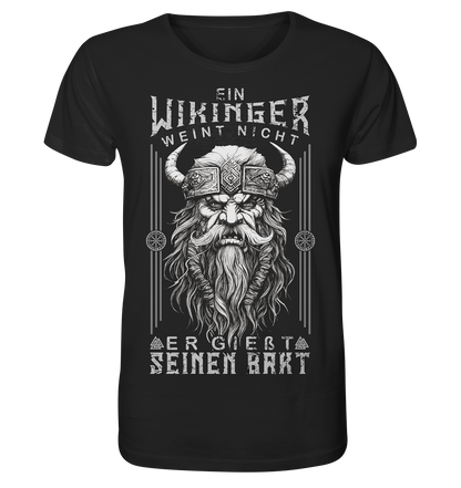 Ein Wikinger Weint Nicht  - Organic Basic Shirt