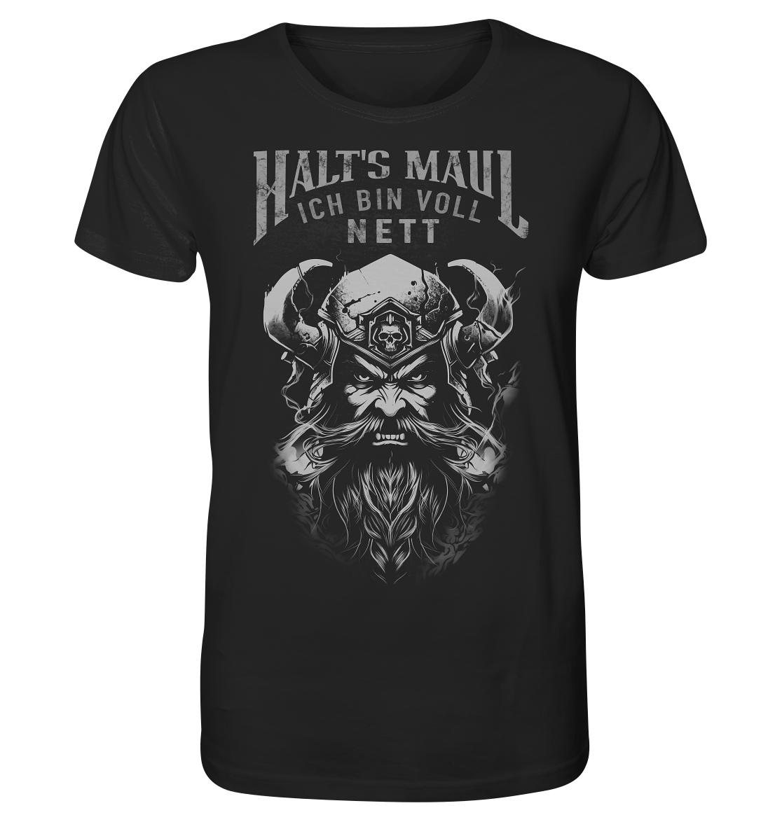 Halt's MauL Ich Bin Voll Nett - Organic Basic Shirt