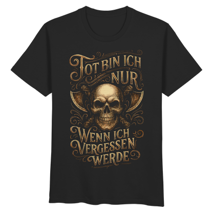 Tot Bin Ich Nur ..... - Organic Basic Shirt