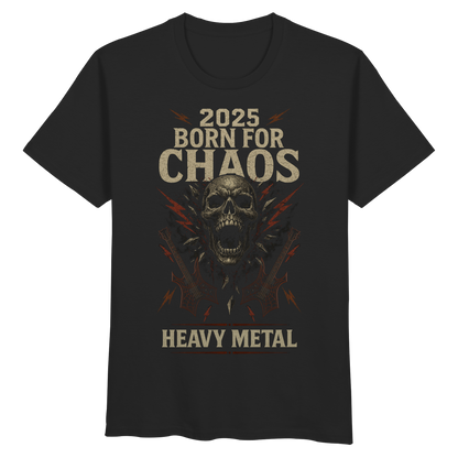 Born For Chaos  - Organic Basic Shirt