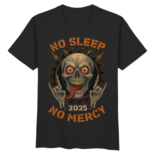 No Sleep No Mercy - Organic Basic Shirt