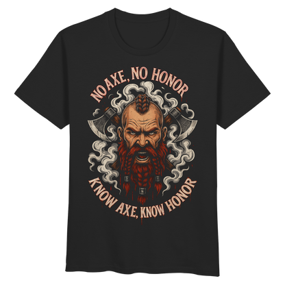 No Axe No Honor - Organic Basic Shirt