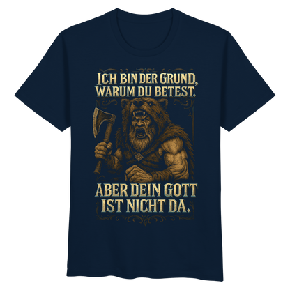 Ich Bin Der Grund ... - Organic Basic Shirt