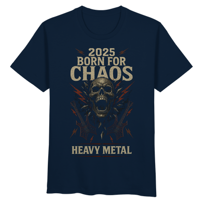 Born For Chaos  - Organic Basic Shirt
