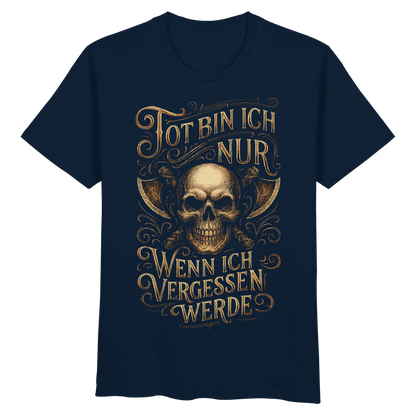 Tot Bin Ich Nur ..... - Organic Basic Shirt
