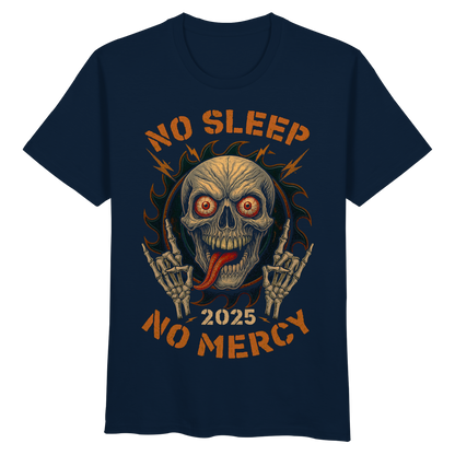 No Sleep No Mercy - Organic Basic Shirt