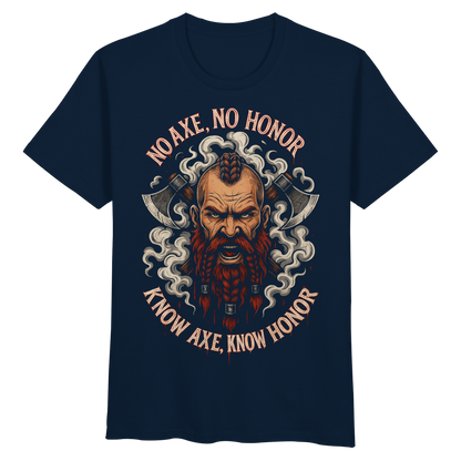 No Axe No Honor - Organic Basic Shirt