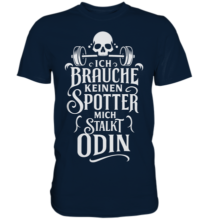 Mich Stalkt Odin - Premium Shirt