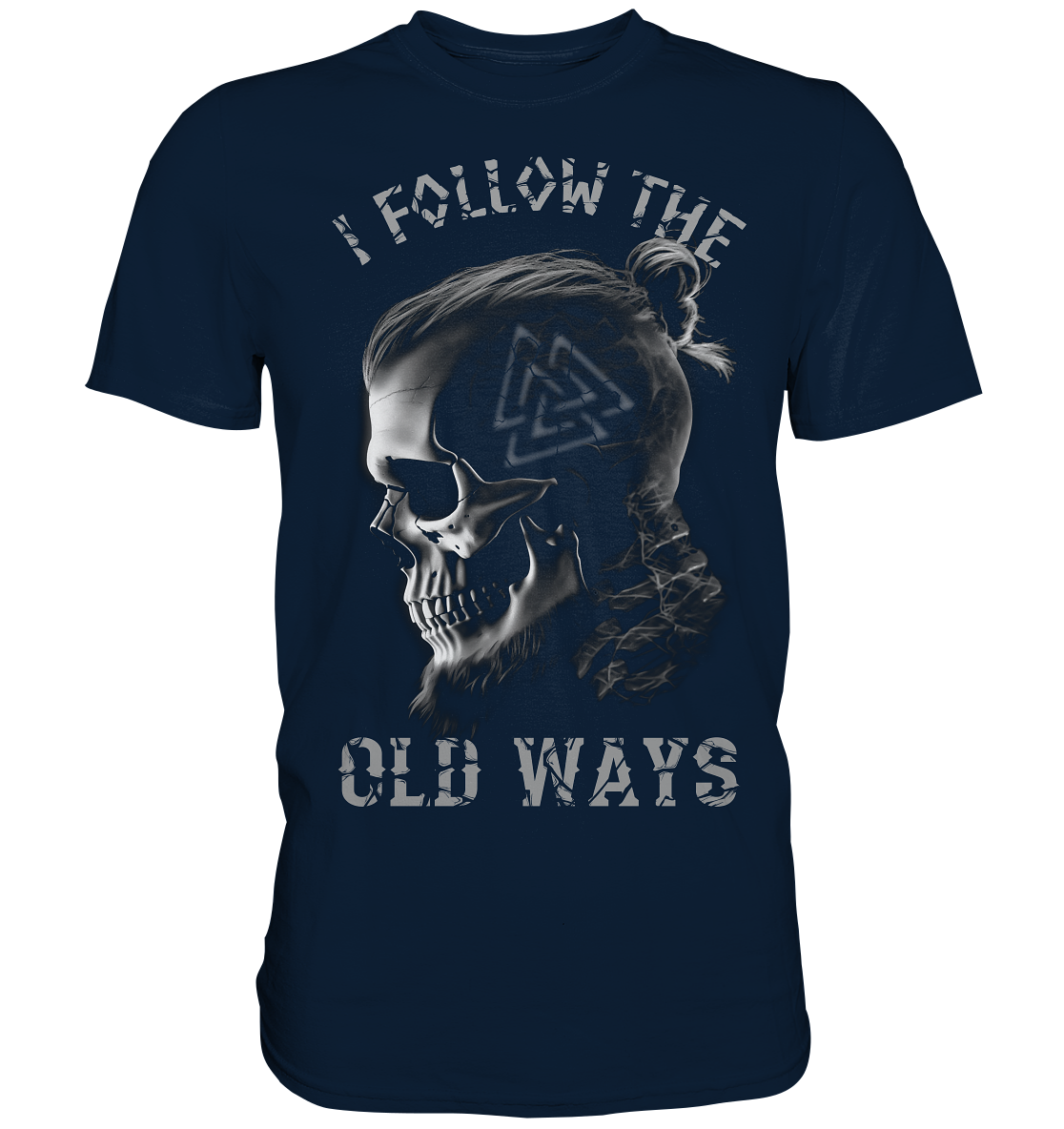 Old Ways - Premium Shirt