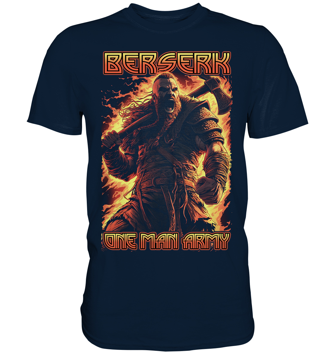 Berserk One Man Army - Premium Shirt