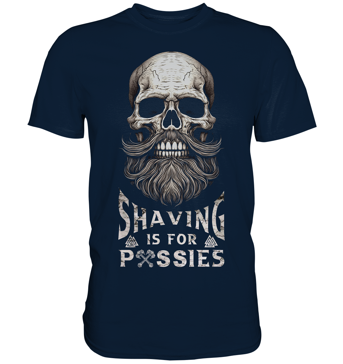 Shaving Is For Pussies - Premium Shirt