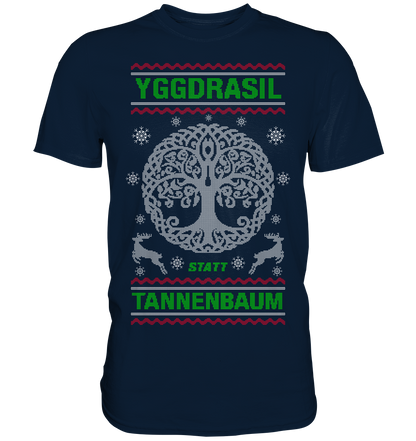 Yggdrasil Statt Tannenbaum - Premium Shirt