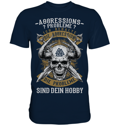 Aggressionsprobleme - Premium Shirt