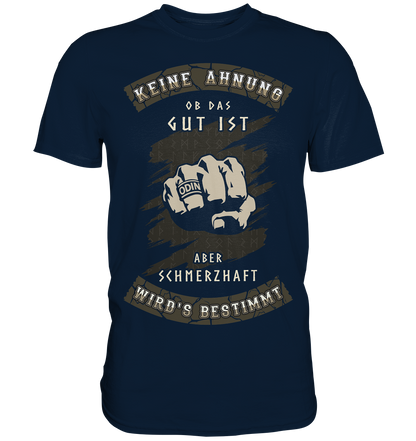 Schmerzhaft - Premium Shirt