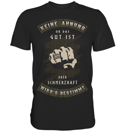 Schmerzhaft - Premium Shirt