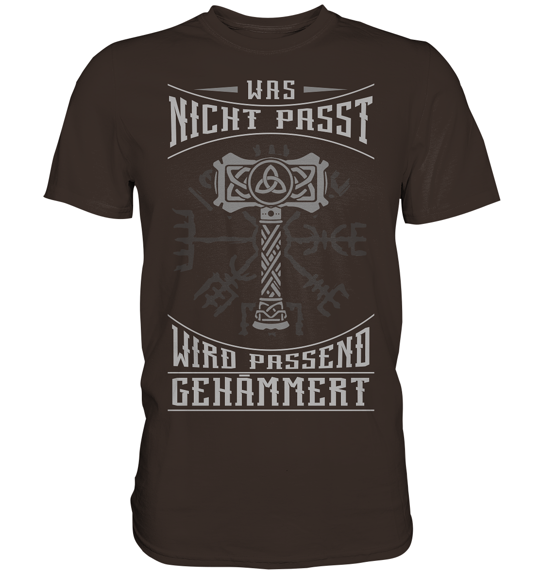 Was Nicht Passt ....  - Premium Shirt