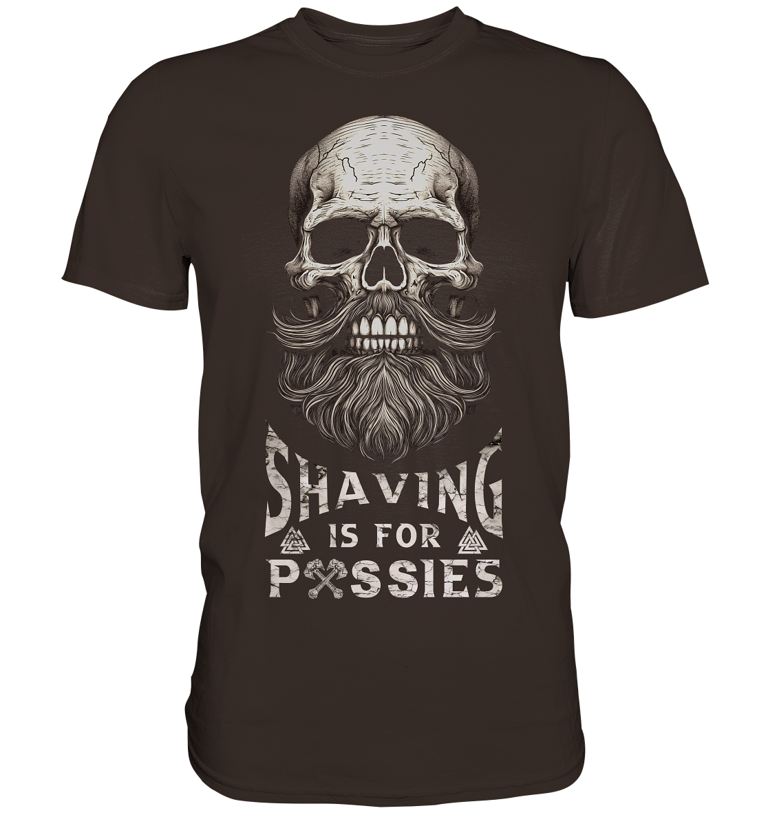 Shaving Is For Pussies - Premium Shirt