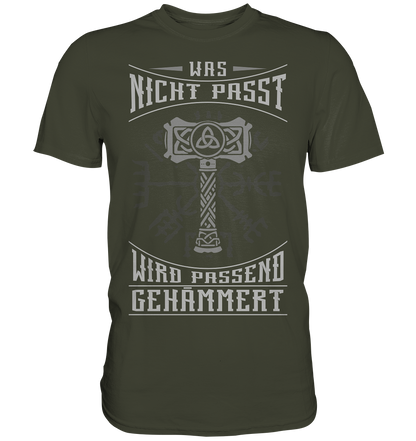 Was Nicht Passt ....  - Premium Shirt