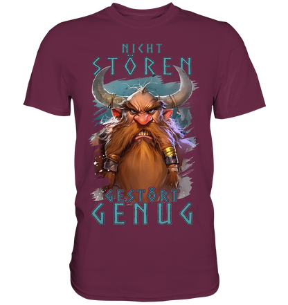 Nicht Stören Gestört Genug  - Premium Shirt