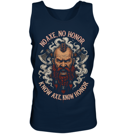 No Axe No Honor - Tank-Top