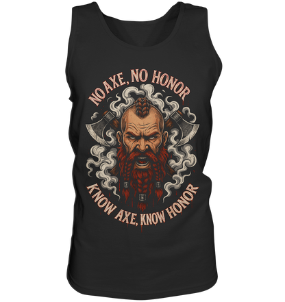 No Axe No Honor - Tank-Top