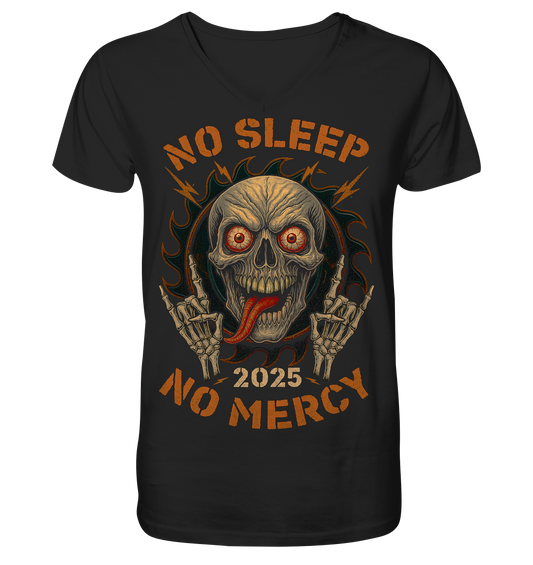 No Sleep No Mercy - V-Neck Shirt
